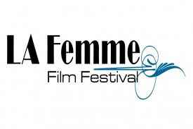 LA Femme International Film Festival
